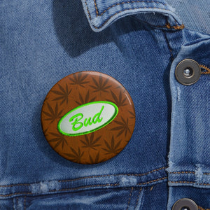 Righteous Bud's Pin Buttons