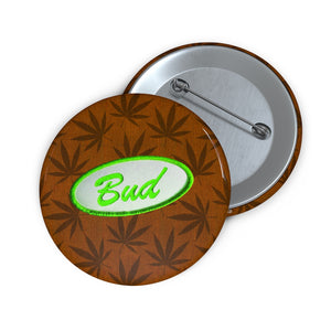 Righteous Bud's Pin Buttons