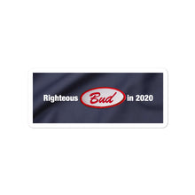Load image into Gallery viewer, Righteous Bud in 2020 Bubble-free stickers